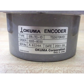 Okuma ER-TC-1D TS2670N1E1 1005-8030 Encoder